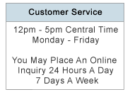 Click For Customer Service Monday - Friday 12pm To 5pm Central Time